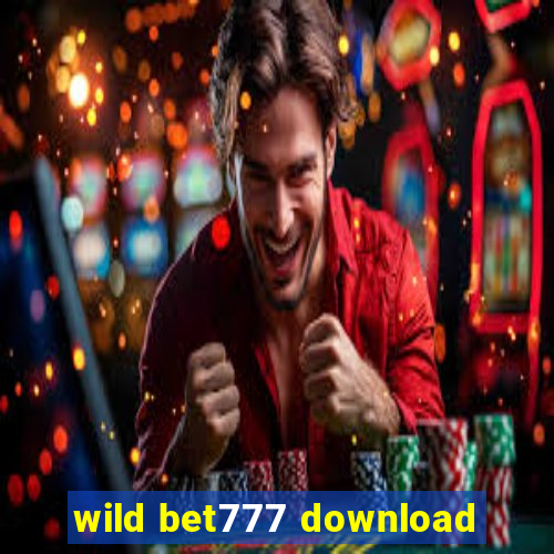 wild bet777 download